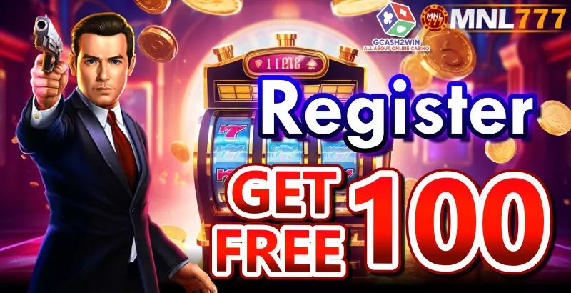 MNL777 Online Casino Register Get Free 100