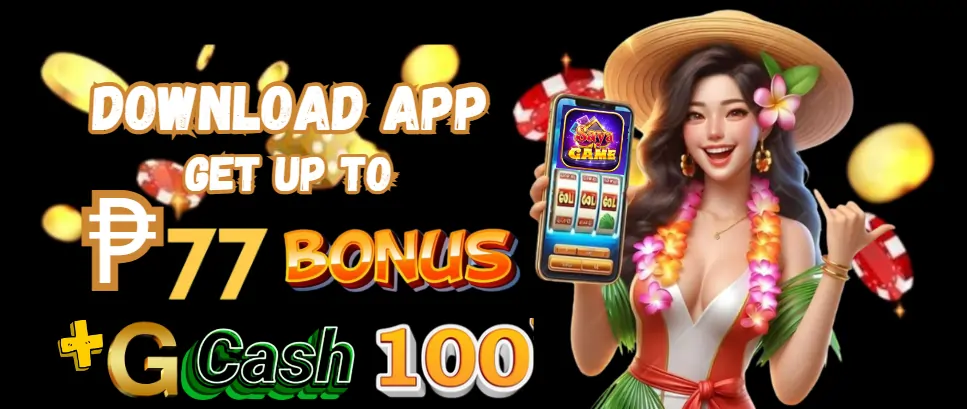 Download the app and get up to 77 bonus