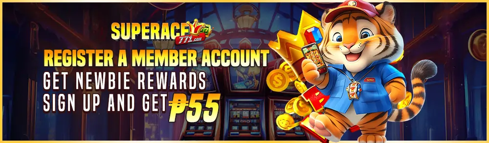 superace771 -register a member account-get newbie rewards!