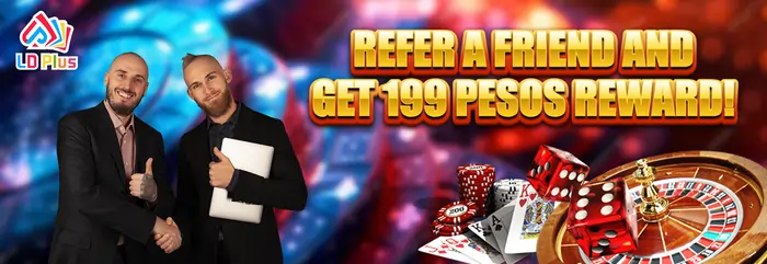 refer a freind and get P199 pesos reward!