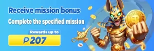 receive mission bonus rewards up to P207 at Taya99 com!