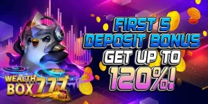 first deposit get up to 120% bonus at wealthbox777 Ph!