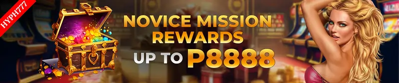 mission rewards up to P8,888!