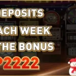 deposit higher each week the higher bonus up to P2,222 at 22two casino!