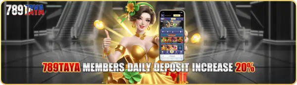 member daily deposit increase to 20%